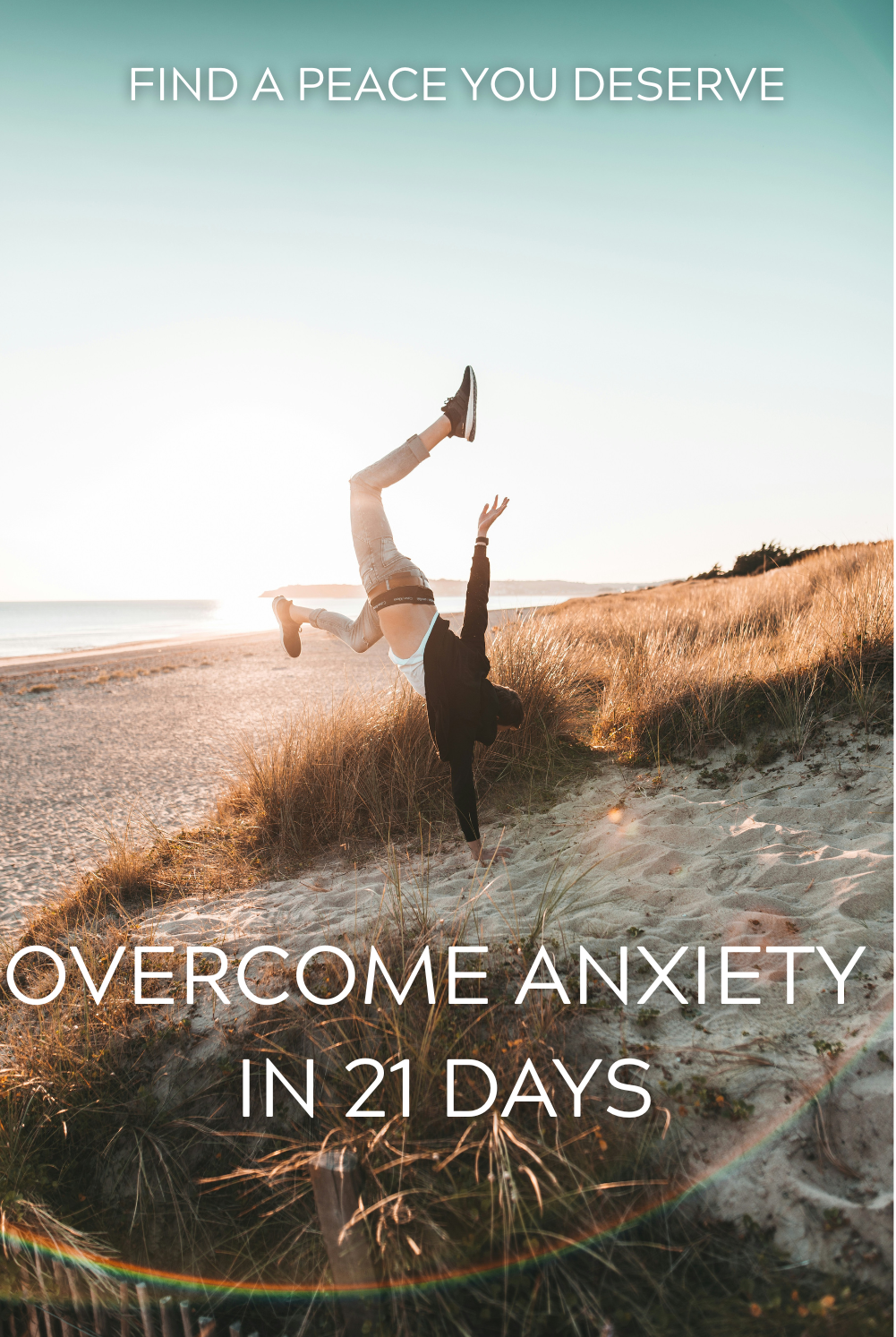 OVERCOME ANXIETY IN 21 DAYS - eBook